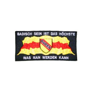 Aufnäher "Badisch sein ist das Höchste.." (schwarz)