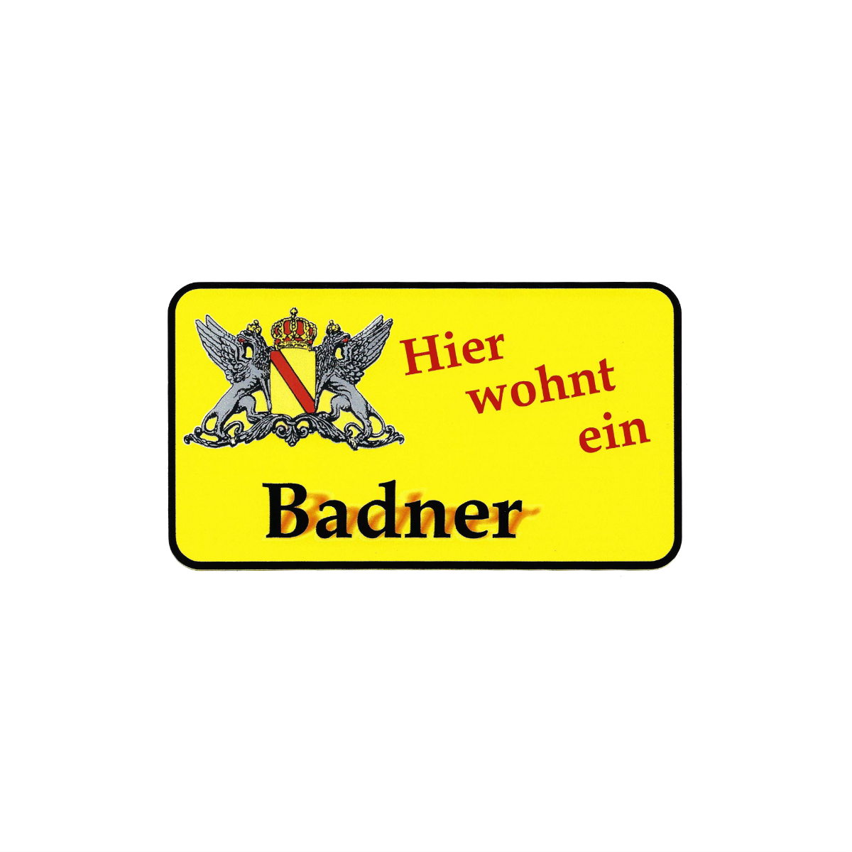 Aufkleber "Hier wohnt ein Badner"
