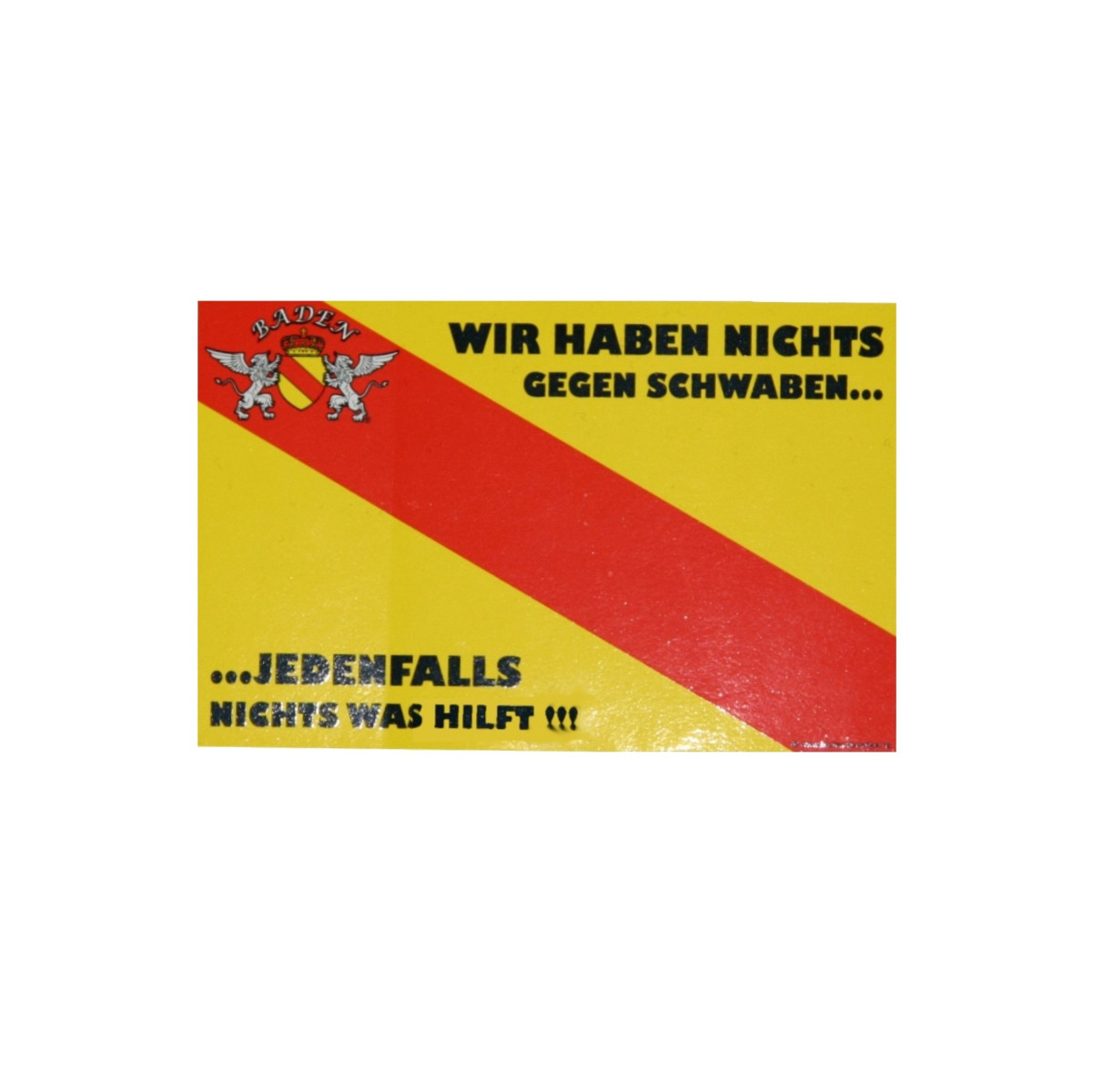 Aufkleber "Wir haben nichts gegen Schwaben..." (neue Greifen)