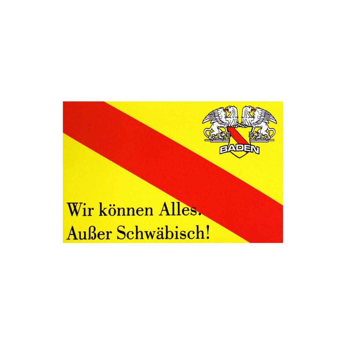 Aufkleber "Wir können Alles. Außer Schwäbisch!"