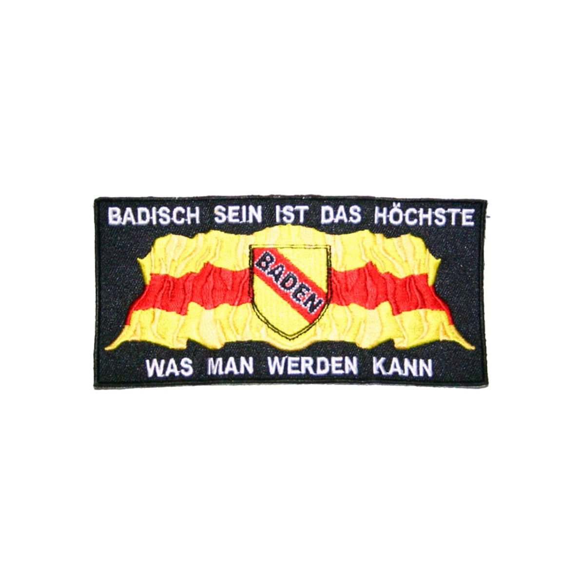 Aufnäher "Badisch sein ist das Höchste.." (schwarz)