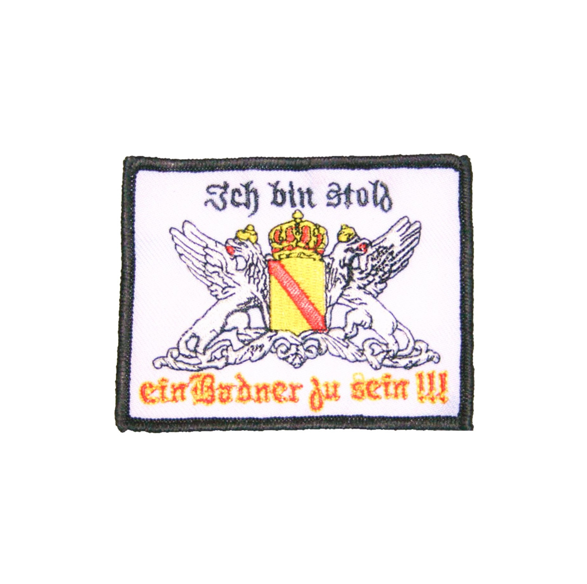 Aufnäher "Ich bin stolz ein Badner zu sein!!!" 