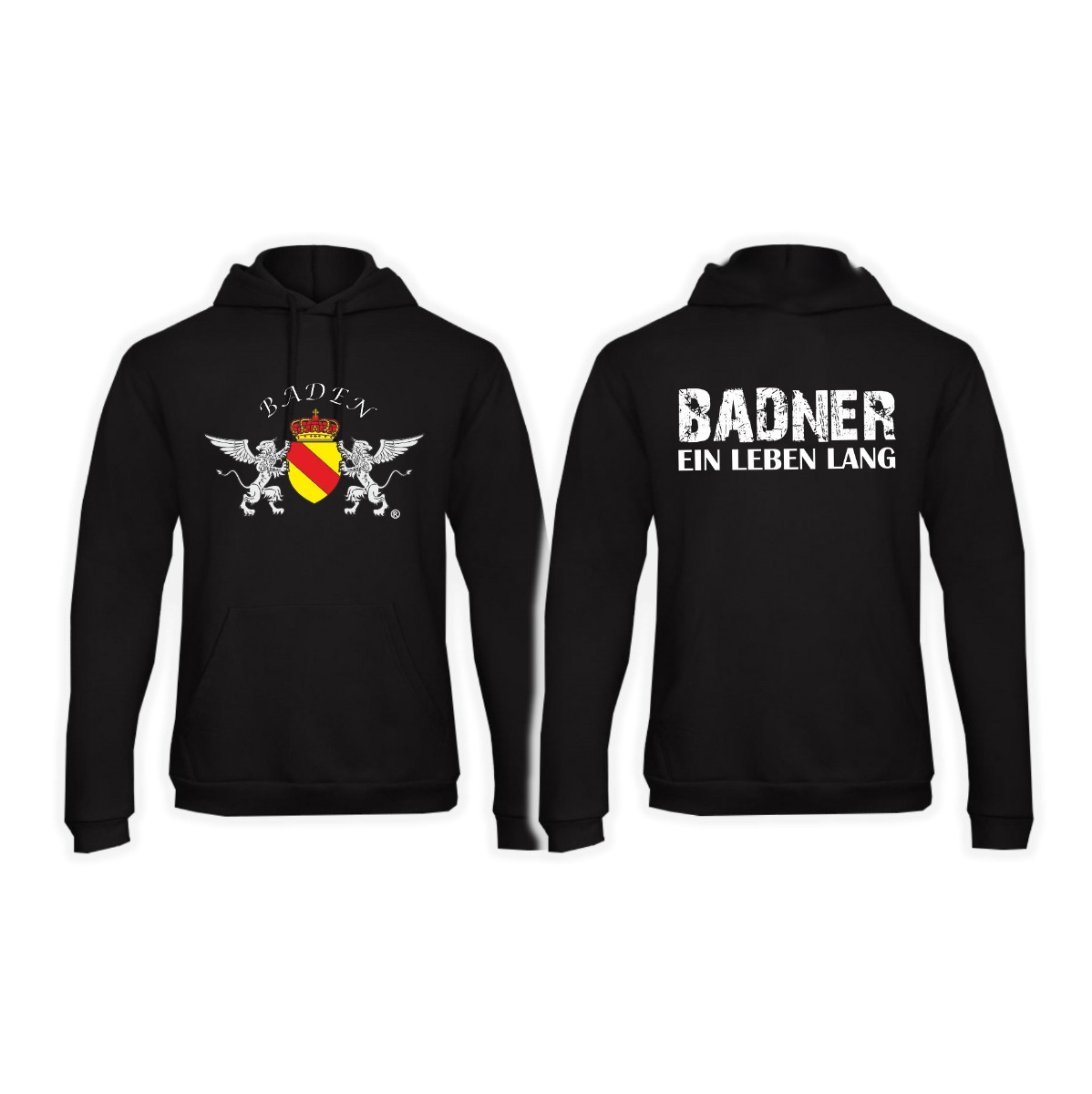 Kapuzen Sweat-Shirt "Baden - Badner ein Leben lang"