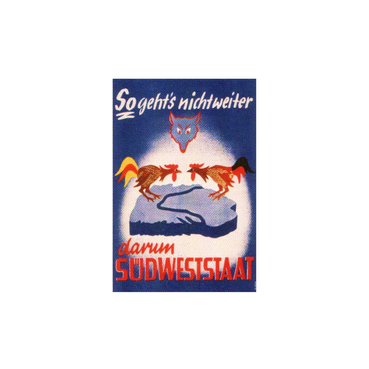 Postkarte "So geht`s nicht weiter - darum Südweststaat"