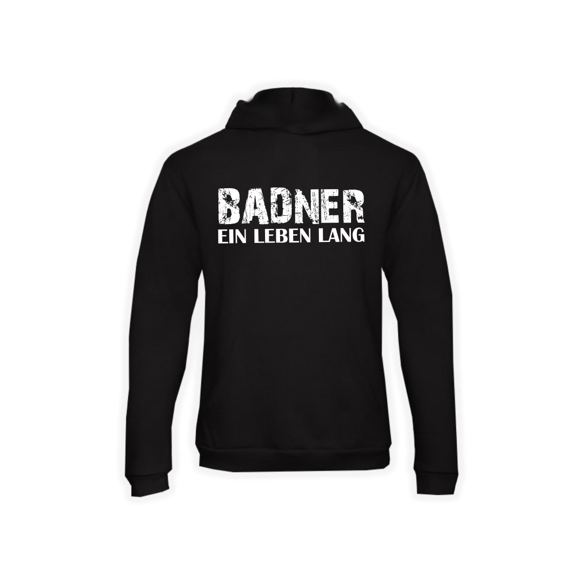 Kapuzen Sweat-Shirt "Baden - Badner ein Leben lang"