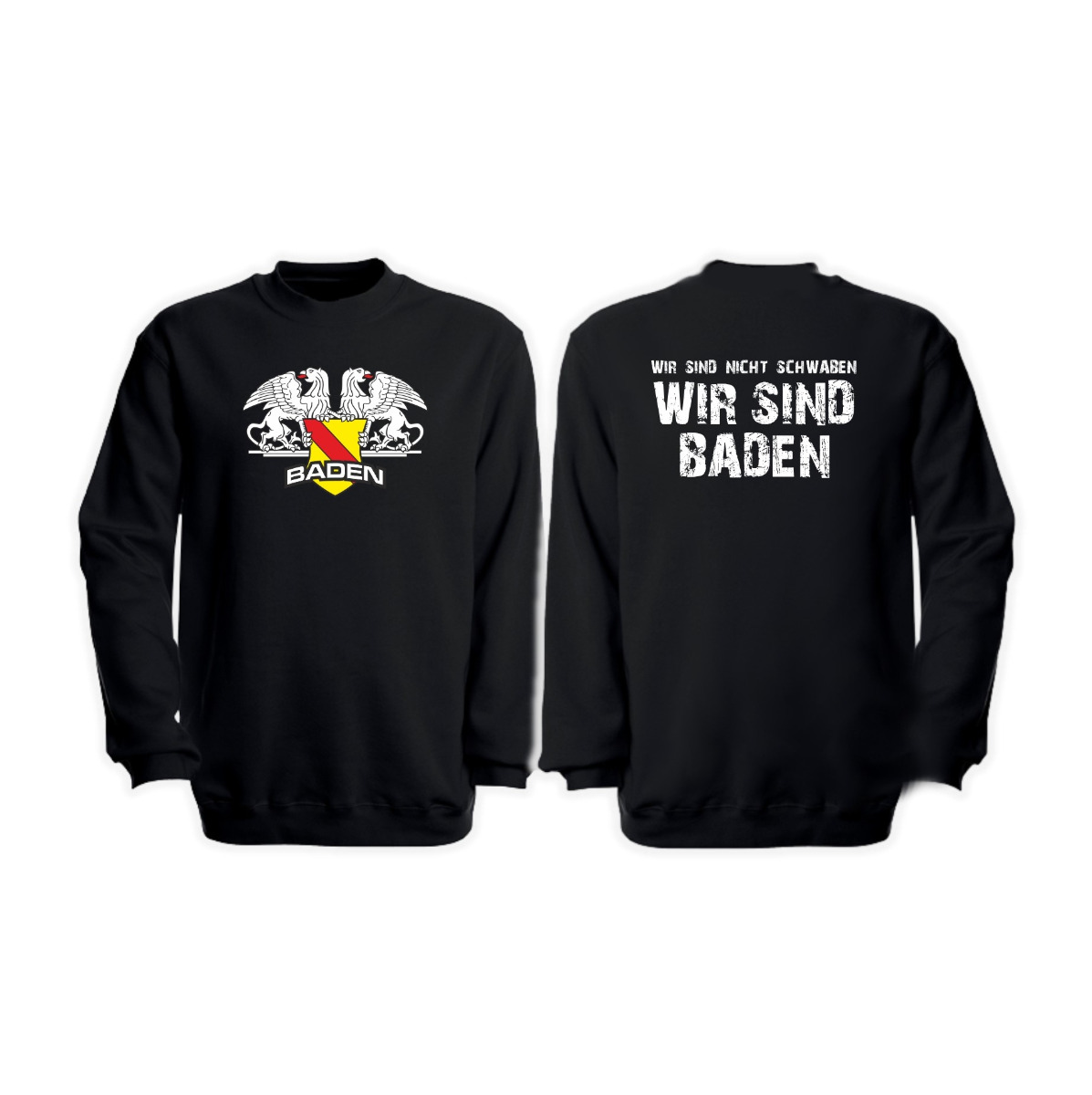 Sweat-Shirt "Republik Baden - Wir sind nicht Schwaben"